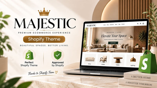 Our Majestic Shopify Theme Is Now Officially Live in Shopify Theme Store